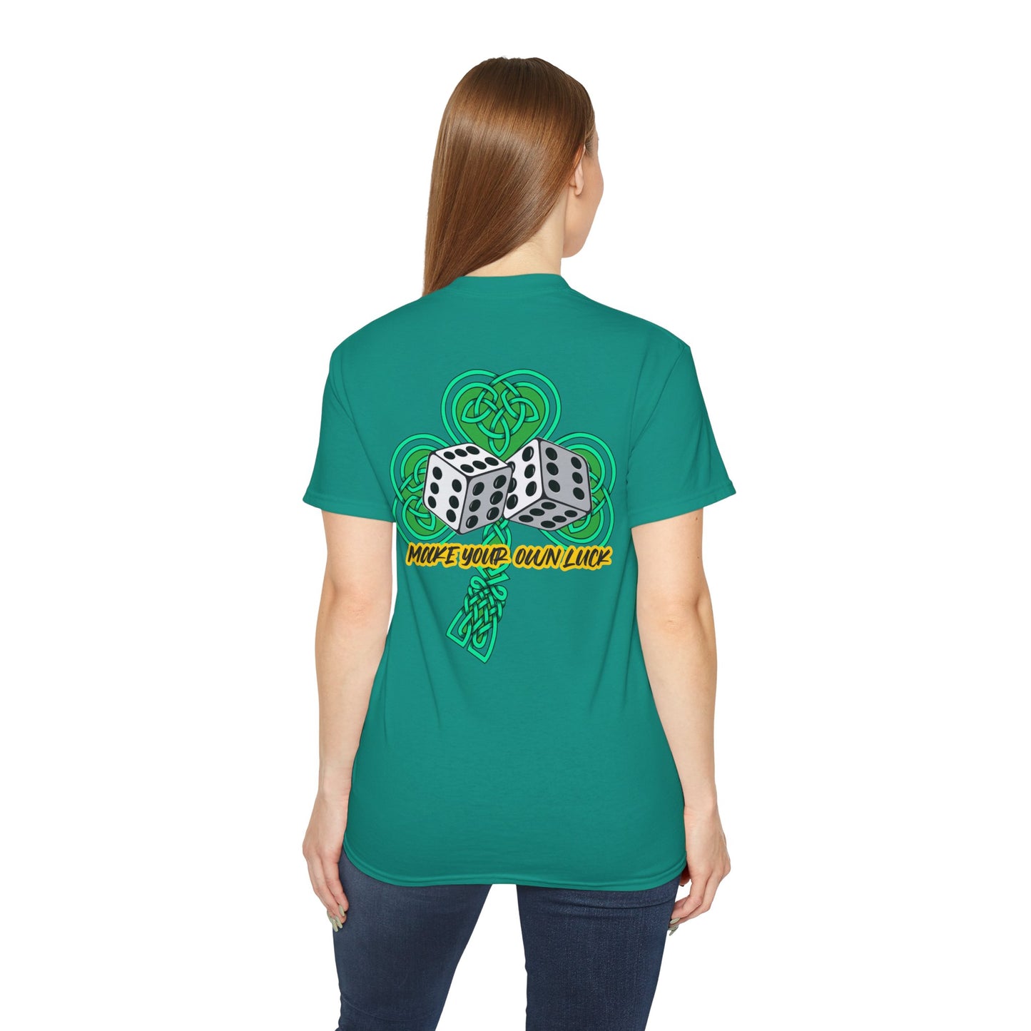 Unisex Make Your Own Luck T Shirt