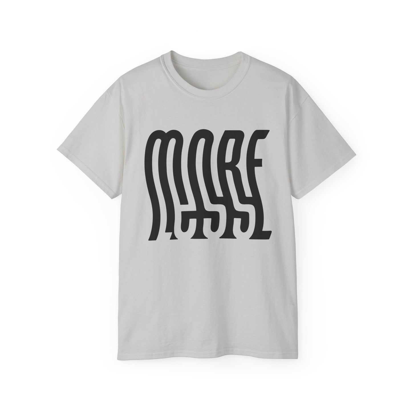 Unisex More/Less T Shirt