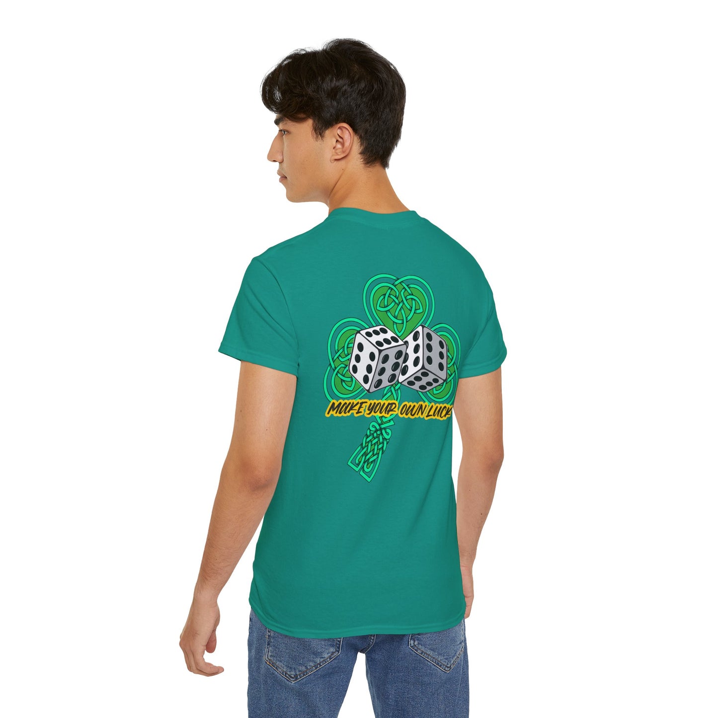 Unisex Make Your Own Luck T Shirt